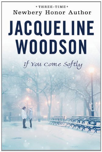 Cover for Jacqueline Woodson · If You Come Softly (Buch) [Reprint edition] (2020)