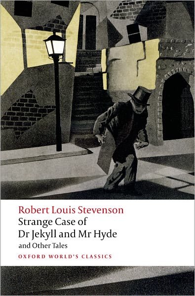 Cover for Robert Louis Stevenson · Strange Case of Dr Jekyll and Mr Hyde and Other Tales - Oxford World's Classics (Paperback Book) (2008)