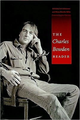 Cover for Charles Bowden · The Charles Bowden Reader (Hardcover Book) (2010)