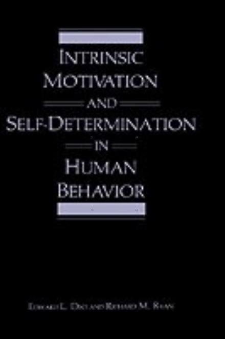 Cover for Edward L. Deci · Intrinsic Motivation and Self-Determination in Human Behavior - Perspectives in Social Psychology (Inbunden Bok) [1985 edition] (1985)