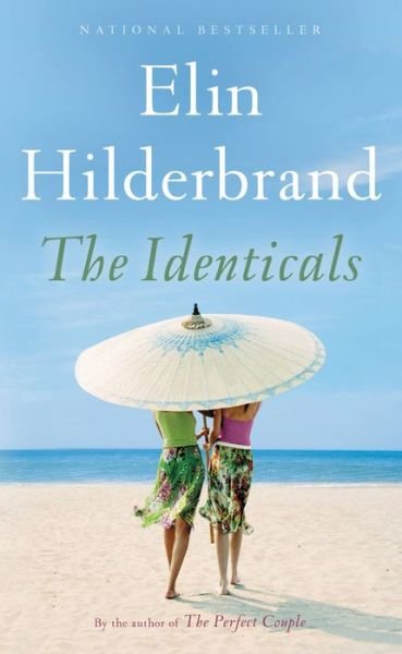 Cover for Elin Hilderbrand · Identicals A Novel (Bok) (2018)
