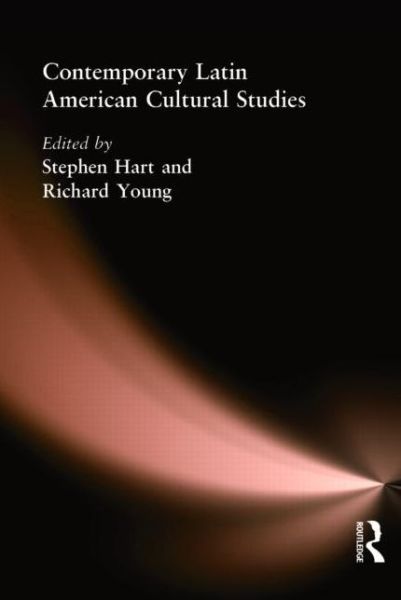 Cover for Stephen Hart · Contemporary Latin American Cultural Studies (Taschenbuch) (2003)