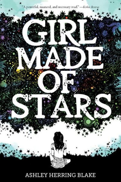 Cover for Ashley Herring Blake · Girl Made of Stars (Pocketbok) (2019)