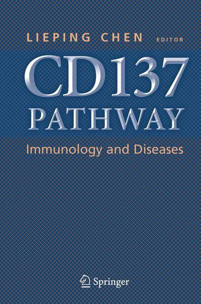 Cover for Chen · CD137 Pathway: Immunology and Diseases (Hardcover bog) [2007 edition] (2006)