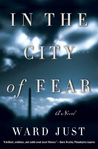 Cover for Ward Just · In the City of Fear: A Novel (Taschenbuch) (1991)