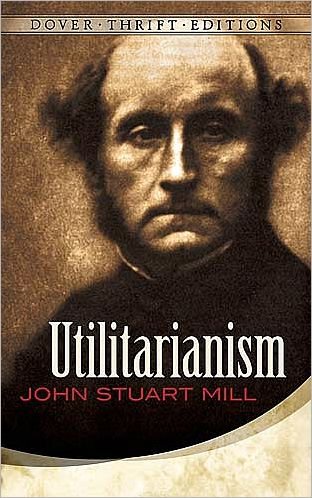 Utilitarianism - Thrift Editions - John Stuart Mill - Livros - Dover Publications Inc. - 9780486454221 - 27 de abril de 2007