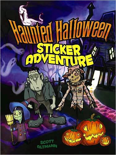 Cover for Scott Altmann · Haunted Halloween Sticker Adventure - Dover Sticker Books (Book) (2009)