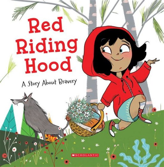 Cover for Meredith Rusu · Red Riding Hood: A Story About Bravery (Tales to Grow By) - Tales to Grow By (Pocketbok) (2020)