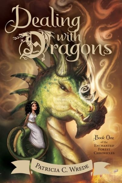 Cover for Patricia C. Wrede · Dealing with Dragons: Enchanted Forest Chronicles Bk 1 (Taschenbuch) (2015)