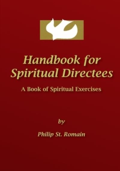 Cover for Philip St. Romain · Handbook for Spiritual Directees (Paperback Book) (2010)