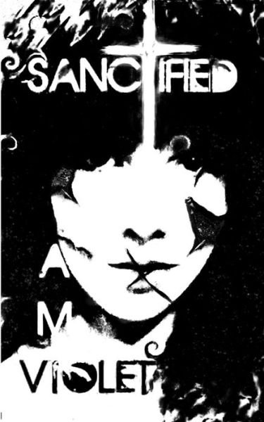 Cover for Ami Violet · Sanctified (Paperback Bog) (2018)