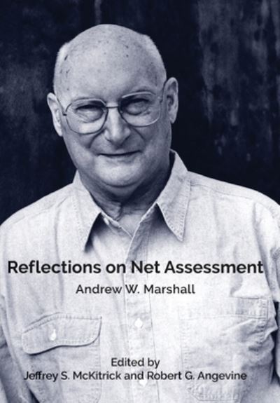 Cover for Andrew Marshall · Reflections on Net Assessment (Book) (2022)