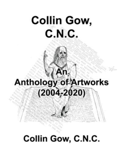 Cover for C N C Collin Gow · Collin Gow, C.N.C. (Pocketbok) (2021)