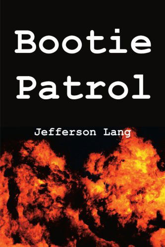 Cover for Jefferson Lang · Bootie Patrol (Paperback Book) (2001)