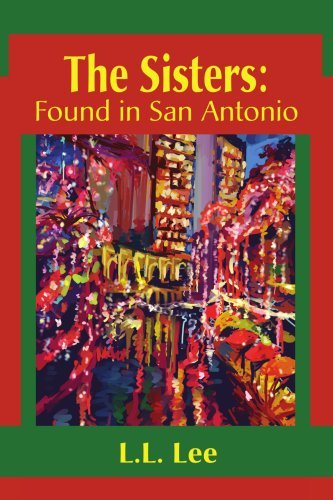 Cover for L.l. Lee · The Sisters: Found Insan Antonio (Paperback Book) (2002)