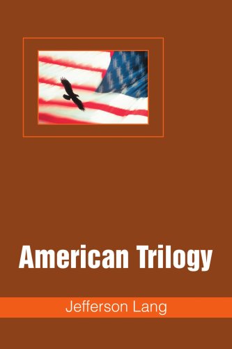 Cover for Jefferson Lang · American Trilogy (Paperback Book) (2005)