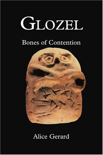 Cover for Alice Gerard · Glozel: Bones of Contention (Paperback Book) (2005)