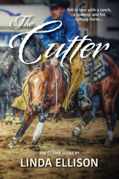 Cover for Linda Ellison · The Cutter - Cutter (Paperback Book) [Book One in the Cutter Series edition] (2018)