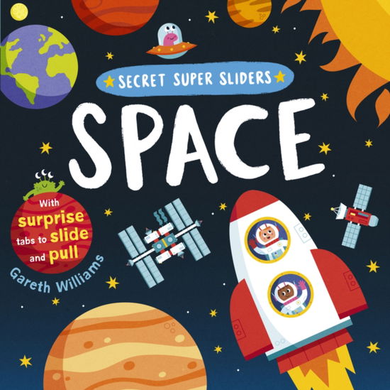 Cover for Scholastic Ltd · Space - Super Sliders (Board book) (2025)