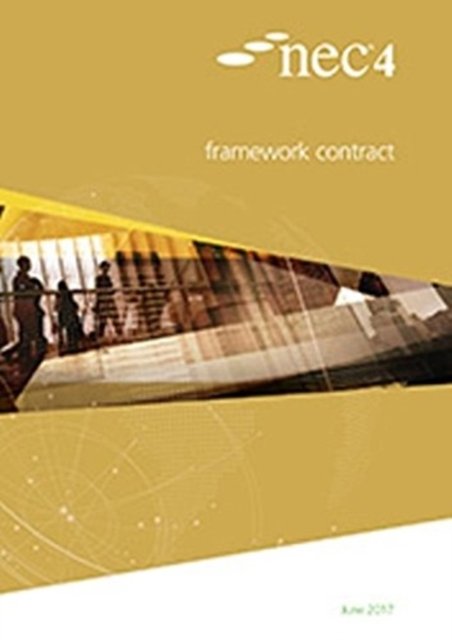 Cover for Nec Nec · NEC4: Framework Contract (Pocketbok) (2017)