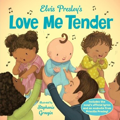 Cover for Elvis Presley · Elvis Presley's Love Me Tender (Hardcover Book) (2017)