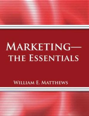 Cover for William Matthews · Marketing - The Essentials (Paperback Book) [New edition] (2008)