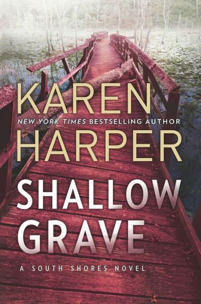 Cover for Karen Harper · Shallow Grave (South Shores) (Book) (2018)