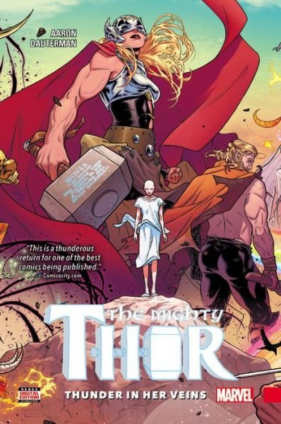 Cover for Jason Aaron · Mighty Thor Vol. 1: Thunder In Her Veins (Hardcover Book) (2016)