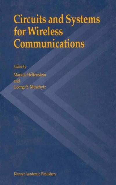 Markus Helfenstein · Circuits and Systems for Wireless Communications (Hardcover Book) [2002 edition] (1999)