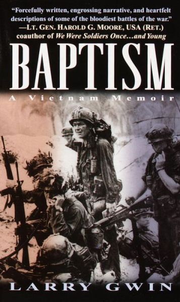 Cover for Larry Gwin · Baptism: A Vietnam Memoir (Paperback Book) (1999)