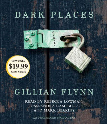 Cover for Gillian Flynn · Dark Places: a Novel (Lydbok (CD)) [Unabridged edition] (2013)