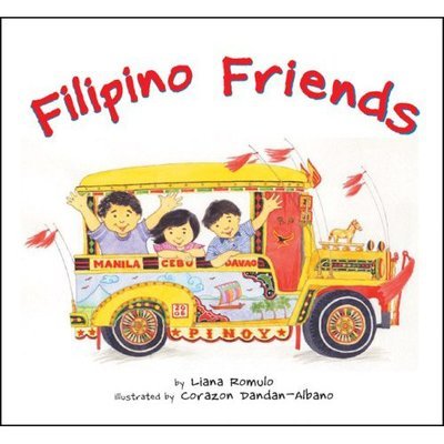 Filipino Friends - Liana Romulo - Livros - Tuttle Publishing - 9780804838221 - 15 de dezembro de 2006