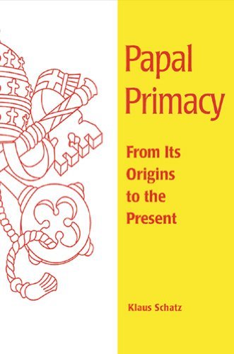 Cover for Klaus Schatz Sj · Papal Primacy: from Its Origins to the Present (Theology) (Paperback Book) (1996)