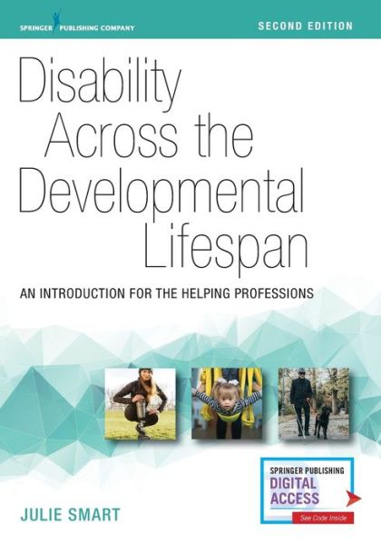 Cover for Julie Smart · Disability Across the Developmental Lifespan: An Introduction for the Helping Professions (Paperback Book) [2 New edition] (2019)