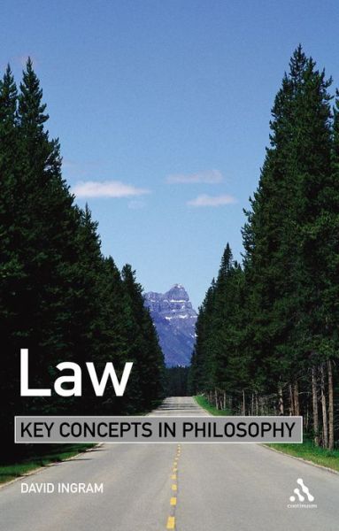 Cover for David Ingram · Law - Key Concepts in Philosophy (Paperback Book) (2006)