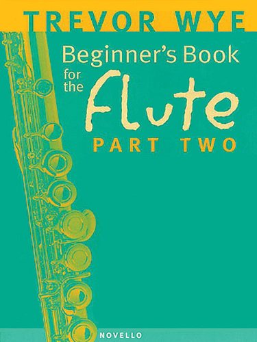 Cover for Trevor Wye · Beginner's Book for the Flute - Part Two (Paperback Book) (2003)