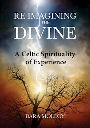 Cover for Dara Molloy · Re Imagining the Divine (Book) (2022)