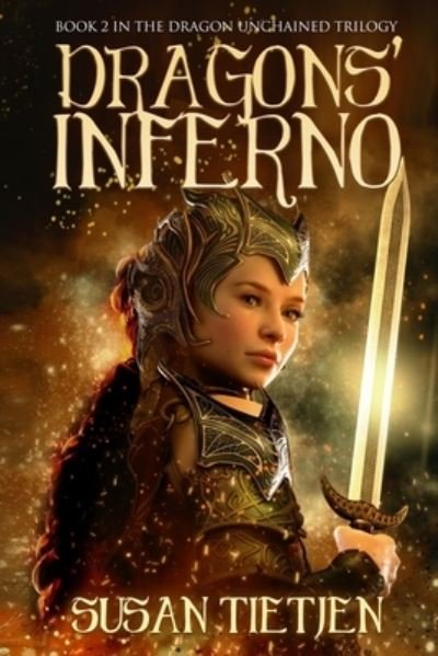 Susan Tietjen · Dragons' Inferno (Paperback Book) (2021)