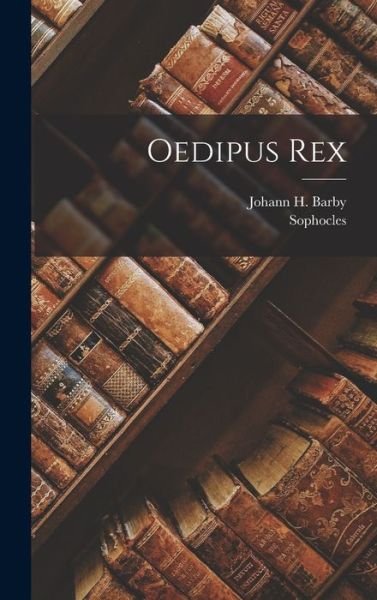 Cover for Sophocles · Oedipus Rex (Bok) (2022)