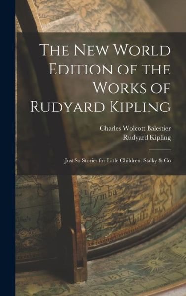 New World Edition of the Works of Rudyard Kipling - Rudyard Kipling - Bøger - Creative Media Partners, LLC - 9781017646221 - 27. oktober 2022