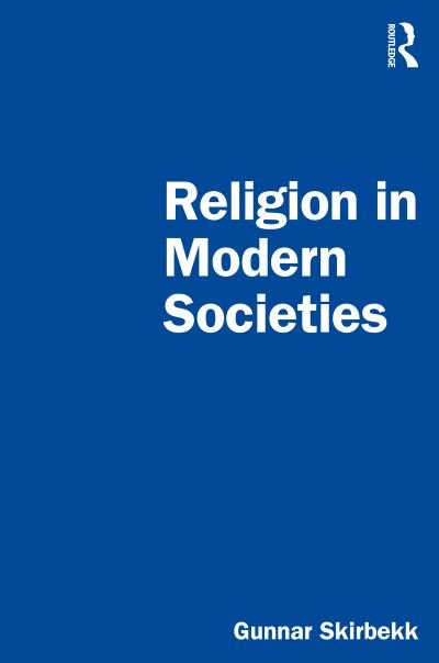 Cover for Gunnar Skirbekk · Religion in Modern Societies (Pocketbok) (2023)