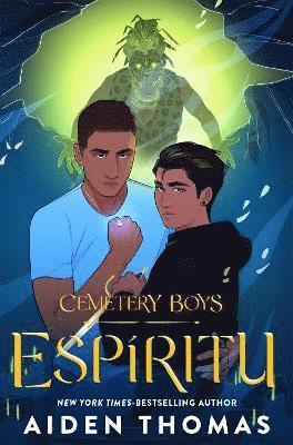 Cover for Aiden Thomas · Cemetery Boys: Espiritu: the sequel to the bestselling Cemetery Boys (Paperback Book) (2025)