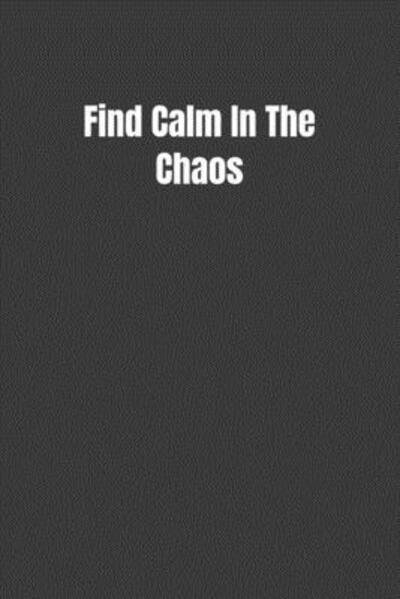 Cover for Kate Fox · Find Calm In The Chaos (Pocketbok) (2019)