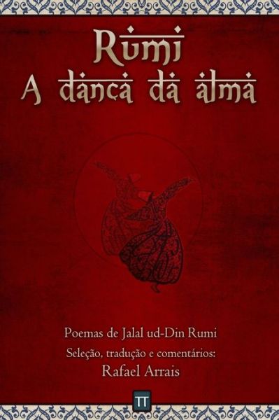 Cover for Rafael Arrais · Rumi - A danca da alma (Paperback Book) (2019)