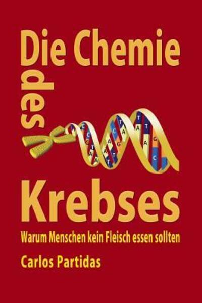 Cover for Carlos L Partidas · Die Chemie Des Krebses (Paperback Book) (2019)