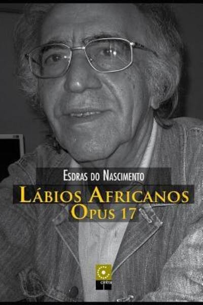 Cover for Esdras Do Nascimento · L bios Africanos, Opus 17 (Paperback Bog) (2019)