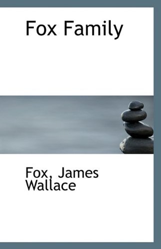 Cover for Fox James Wallace · Fox Family (Paperback Book) (2009)