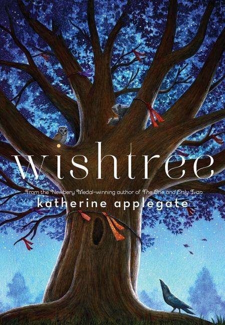 Cover for Katherine Applegate · Wishtree (Hardcover bog) (2017)