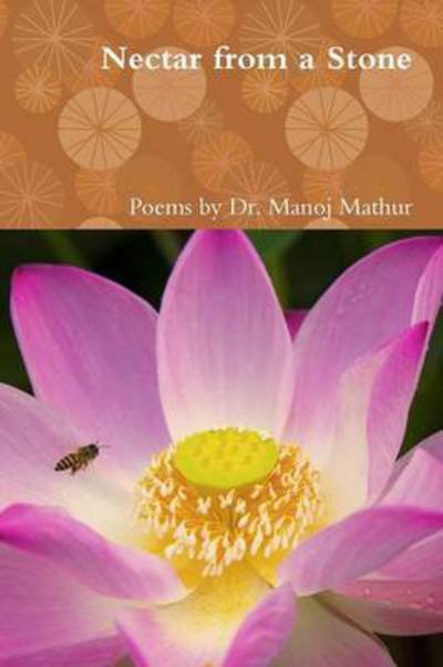 Cover for Manoj Mathur · Nectar from a Stone (Paperback Book) (2014)