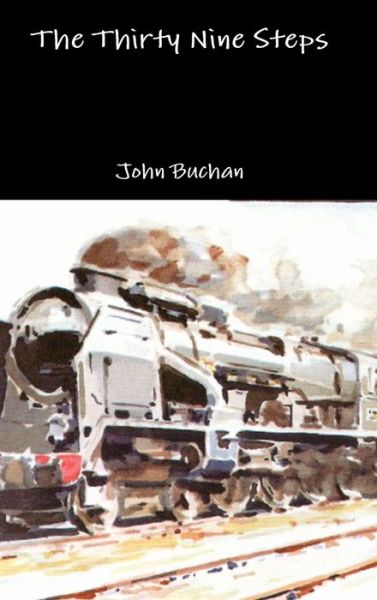 Cover for John Buchan · The Thirty Nine Steps (Hardcover Book) (2015)